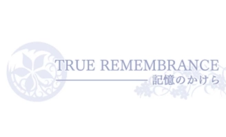 True Remembrance : Kioku no Kakera