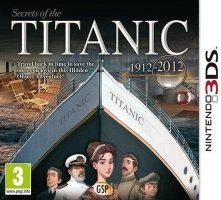 Les Secrets du Titanic 1912 - 2012