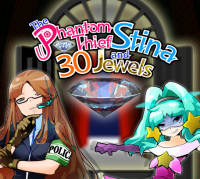 The Phantom Thief Stina and 30 Jewels