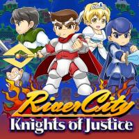 River City : Knights of Justice