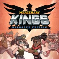 Mercenary Kings : Reloaded Edition
