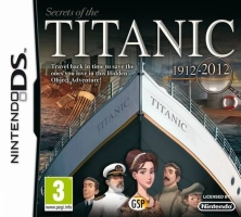 Les Secrets du Titanic 1912 - 2012