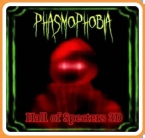 Phasmophobia : Hall of Specters