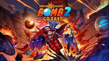 Super Jagger Bomb 2 : Go East