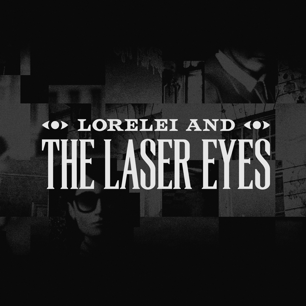 Jaquette de Lorelei and the Laser Eyes