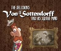 Les Délires de Von Sottendorff et de son Esprit Carré