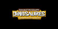Combat de Géants : Dinosaures - Combats pour ta survie