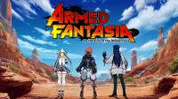 Armed Fantasia : To the End of the Wilderness