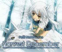 Petit Novel series – Harvest December