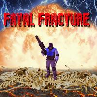Fatal Fracture