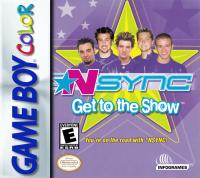 *NSYNC : Get to the Show