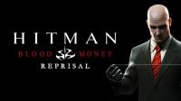 Hitman : Blood Money Reprisal
