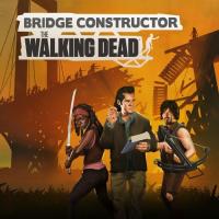 Bridge Constructor : The Walking Dead