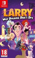 Leisure Suit Larry : Wet Dreams Don't Dry