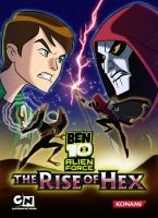 Ben 10 Alien Force : The Rise of Hex
