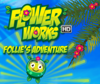 Flowerworks HD : Follie's Adventure