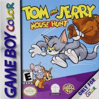 Tom and Jerry : Mouse Hunt