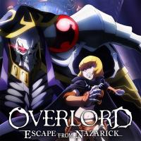 Overlord : Escape from Nazarick