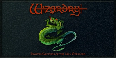 Wizardry : Proving Grounds of the Mad Overlord