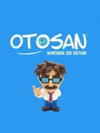 Otosan : Nintendo 3DS Edition